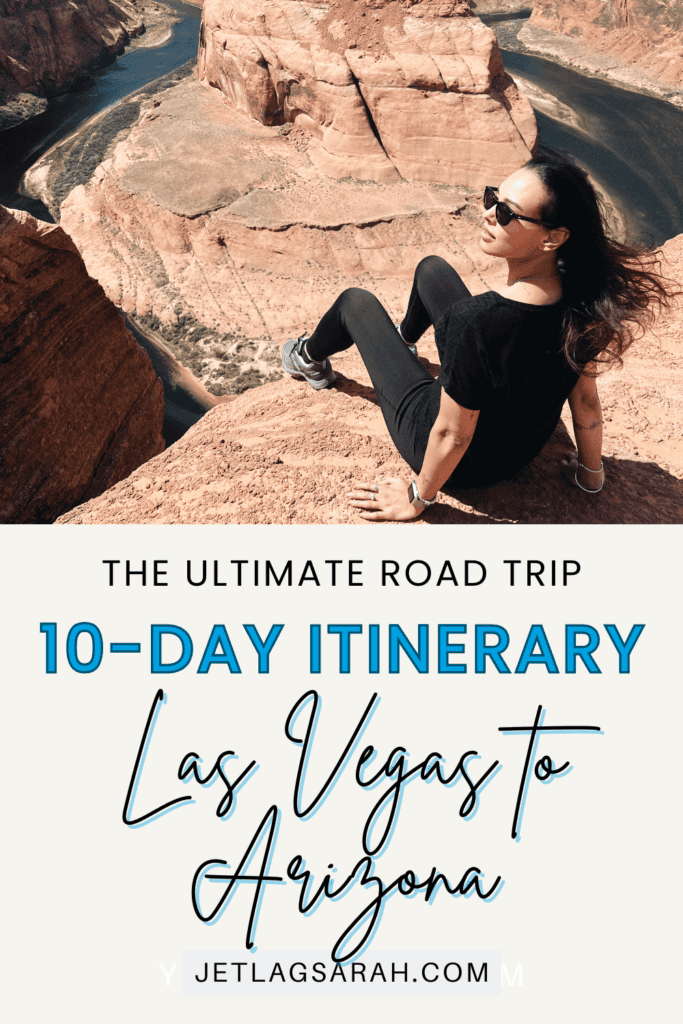 10-day las vegas to arizona road trip