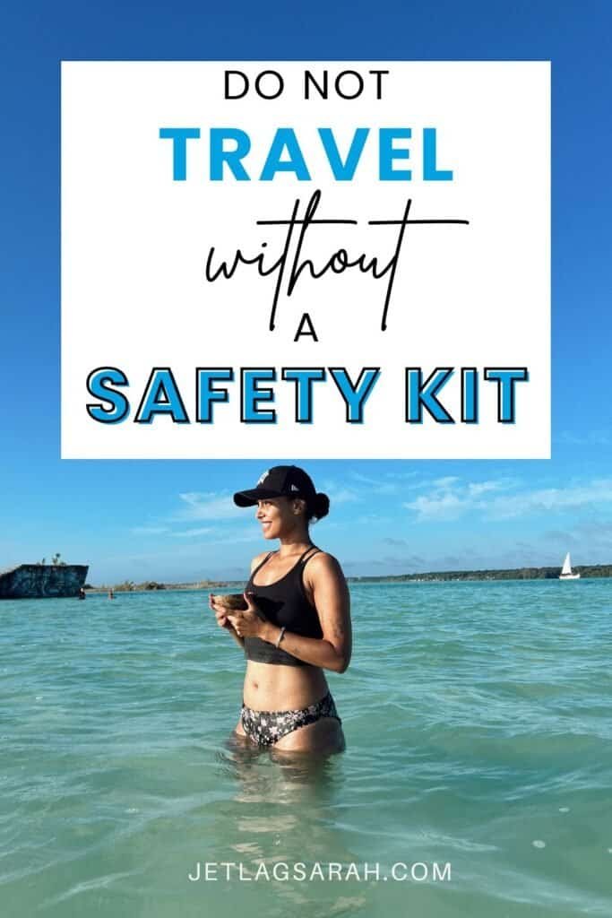 what's in my travel safety kit for women who love to travel